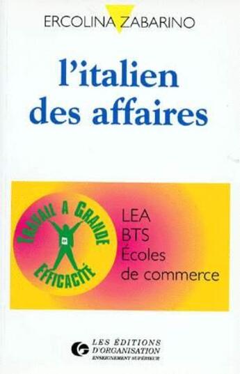 Couverture du livre « Italien Des Affaires » de Zabarino aux éditions Organisation