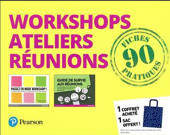 Couverture du livre « Workshops, ateliers, réunions ; 90 fiches pratiques ; coffret » de David Autissier et Jean-Michel Moutot et Marc Bourguignon et David Lemesle et Sacha Lopez aux éditions Pearson