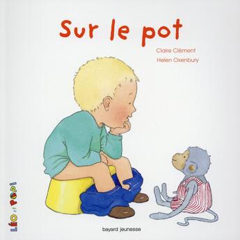 Couverture du livre « Léo et Popi : sur le pot » de Helen Oxenbury et Marie-Agnes Gaudrat aux éditions Bayard Jeunesse