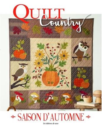 Couverture du livre « Saison d'automne - quilt country, tome 74 » de Uvre Collective aux éditions De Saxe