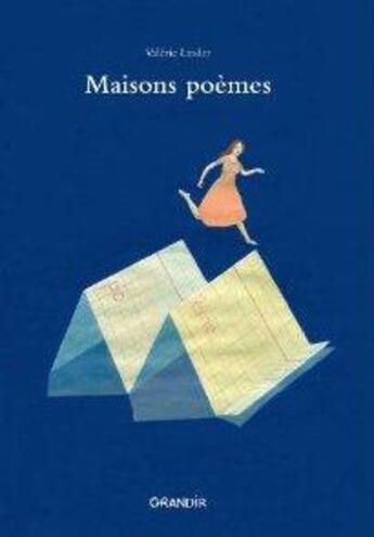 Couverture du livre « Maisons poèmes » de Valerie Linder aux éditions Grandir