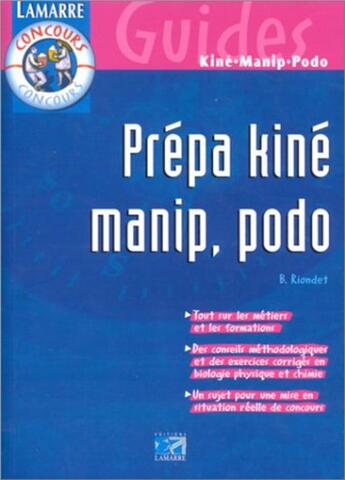 Couverture du livre « Prepa kine manipe radio pedicure pedologue » de Editions Lamarre aux éditions Lamarre