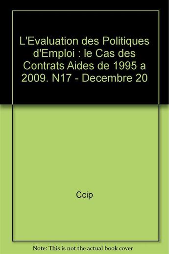 Couverture du livre « L'evaluation des politiques d'emploi : le cas des 