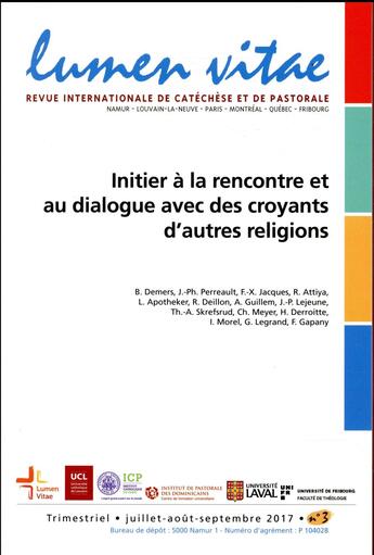 Couverture du livre « REVUE LUMEN VITAE N.3 ; initier à la rencontre et au dialogue avec des croyants d'autres religions » de Revue Lumen Vitae aux éditions Lumen Vitae