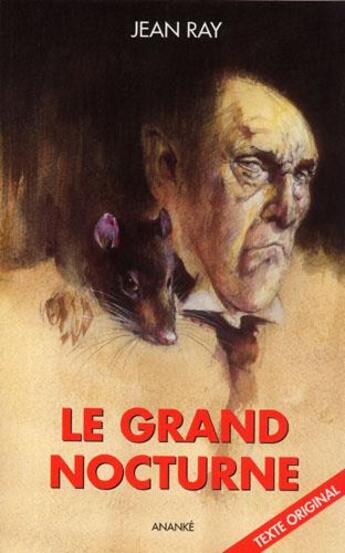 Couverture du livre « Le grand nocturne » de Jean Ray aux éditions Ananke