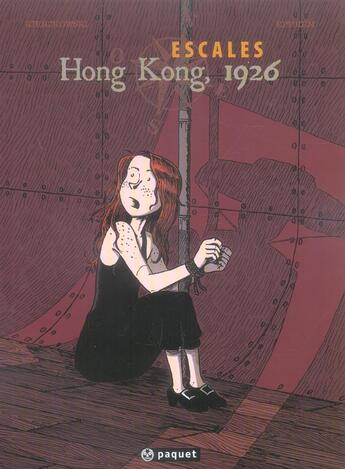 Couverture du livre « Escales t2 hong kong 1926 » de Kierzkowski/Ephrem aux éditions Paquet