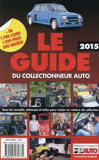 Couverture du livre « Le guide du collectionneur auto (édition 2015) » de  aux éditions Edifree Lva