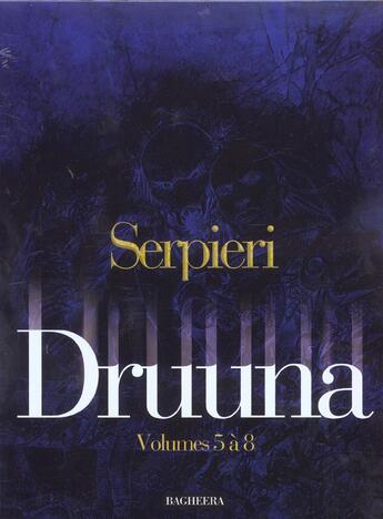 Couverture du livre « Druuna ; COFFRET VOL.2 ; T.5 A T.8 ; Mandragora, Aphrodisia, la planète oubliée, clone » de Paolo Eleuteri Serpieri aux éditions Bagheera