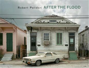 Couverture du livre « Robert polidori after the flood » de Robert Polidori aux éditions Steidl