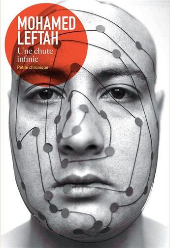 Couverture du livre « Une chute infinie » de Mohamed Leftah aux éditions Eddif Maroc