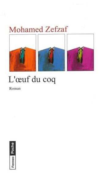 Couverture du livre « L'oeuf du coq » de Mohamed Zefzaf aux éditions Le Fennec