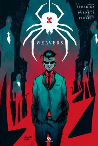 Couverture du livre « Weavers » de Simon Spurrier et Dylan Burnett et Triona Farrell aux éditions Ankama