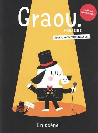 Couverture du livre « Magazine graou n 15 - au spectacle » de Collectif/Gwe aux éditions Maison Georges