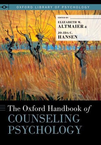 Couverture du livre « The Oxford Handbook of Counseling Psychology » de Elizabeth M Altmaier aux éditions Oxford University Press Usa