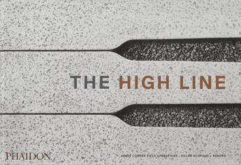 Couverture du livre « The high line » de  aux éditions Phaidon Press