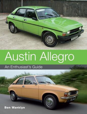 Couverture du livre « Austin Allegro » de Wanklyn Ben aux éditions Crowood Press Digital