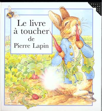 Couverture du livre « Le livre a toucher de pierre lapin » de Beatrix Potter aux éditions Gallimard-jeunesse