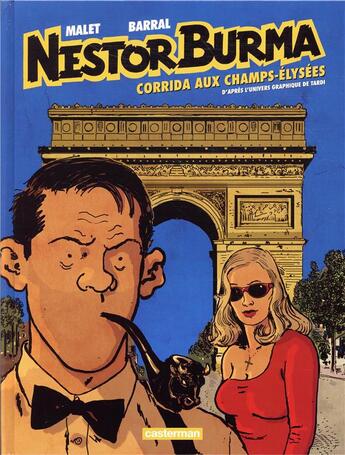 Couverture du livre « Nestor Burma Tome 12 : corrida aux Champs-Elysées » de Nicolas Barral et Leo Malet aux éditions Casterman