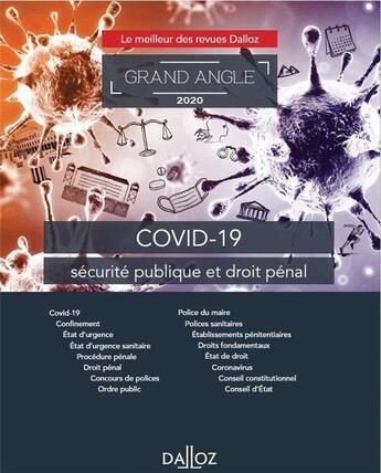 Couverture du livre « Covid-19 ; sécurité publique et droit pénal » de  aux éditions Dalloz