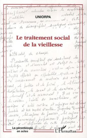 Couverture du livre « Le traitement social de la vieillesse » de  aux éditions L'harmattan