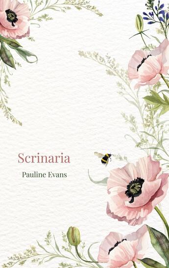 Couverture du livre « Scrinaria » de Pauline Evans aux éditions Books On Demand