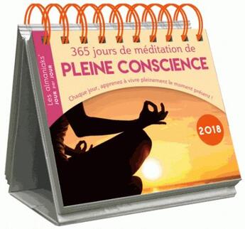 Couverture du livre « Calendrier ; almaniak 365 jours de méditation de pleine conscience (édition 2018) » de Marie Winterhur aux éditions Editions 365