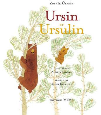 Couverture du livre « Ursin et Ursulin » de Zbynek Cernik et Alzbeta Skalova aux éditions Memo