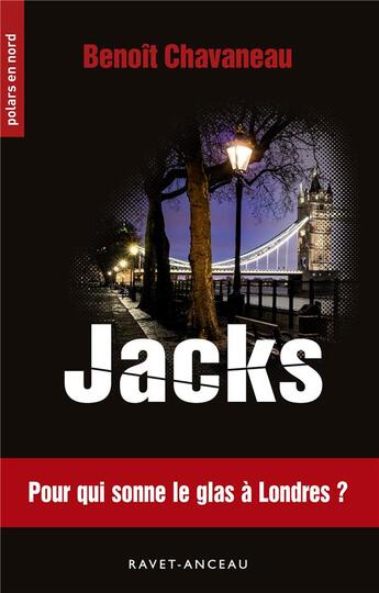 Couverture du livre « Jacks » de Benoît Chavaneau aux éditions Ravet-anceau