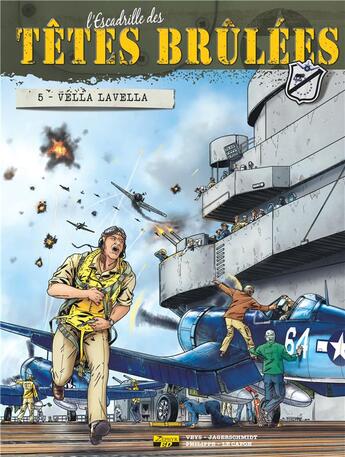 Couverture du livre « L'escadrille des têtes brûlées t.5 ; Vella Lavella » de Vincent Jagerschmidt et Sebastien Philippe et Pierre Veys aux éditions Zephyr