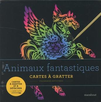 Couverture du livre « Cartes à gratter ; animaux fantastiques » de  aux éditions Marabout