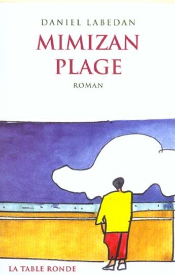 Couverture du livre « Mimizan-plage » de Daniel Labedan aux éditions Table Ronde