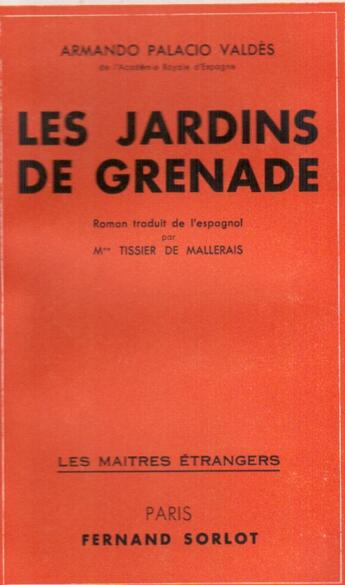 Couverture du livre « Les jardins de Grenade » de Armando Palacio Valdes aux éditions Nel