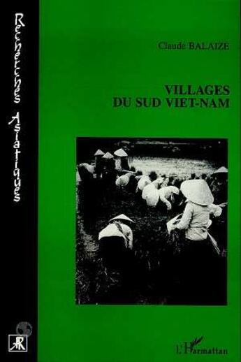 Couverture du livre « Villages du sud viet-nam » de Claude Balaize aux éditions L'harmattan