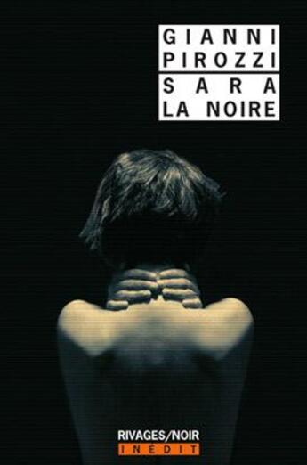 Couverture du livre « Sara la noire » de Gianni Pirozzi aux éditions Rivages