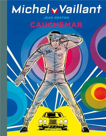 Couverture du livre « Michel Vaillant Tome 24 : cauchemar » de Jean Graton aux éditions Dupuis