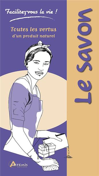 Couverture du livre « Le savon » de Laurie Fourcade aux éditions Artemis