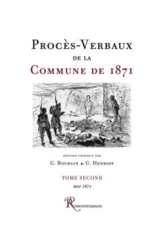 Couverture du livre « Proces-verbaux de la commune de 1871. tome second » de Bourgin-G Et Henriot aux éditions Ressouvenances