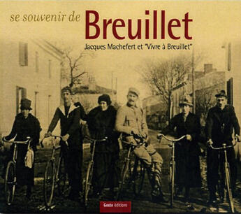 Couverture du livre « Se souvenir de Breuillet ; Jacques Machefert et 