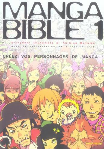 Couverture du livre « Manga bible t.1 » de H Tsukamoto et F Gorges aux éditions Soleil