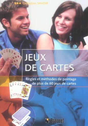 Couverture du livre « Jeux de cartes » de  aux éditions Broquet