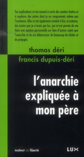 Couverture du livre « L'anarchie expliquée à mon père » de Thomas Deri et Francis Dupuis-Deri aux éditions Lux Canada