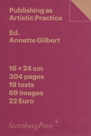 Couverture du livre « Publishing as artistic practice » de Annette Gilbert aux éditions Sternberg Press