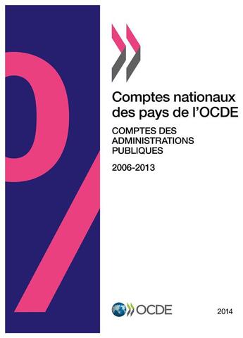 Couverture du livre « Comptes nationaux des pays de l'OCDE ; comptes des administrations publiques 2014 » de Ocde aux éditions Ocde