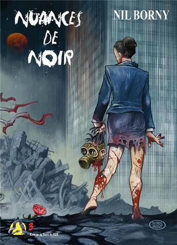 Couverture du livre « Nuances de noir Tome 3 : le début de la faim » de Nil Borny aux éditions Bookelis