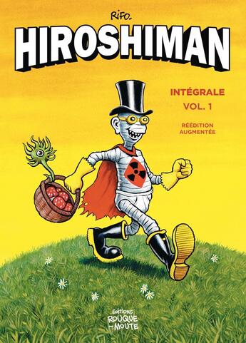 Couverture du livre « Hiroshiman : Intégrale vol.1 : Tomes 1 à 3 » de Rifo aux éditions Rouquemoute