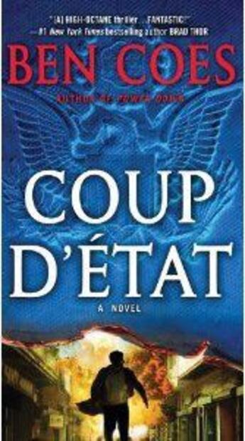 Couverture du livre « Coup d'etat » de Ben Coes aux éditions St Martin's Press