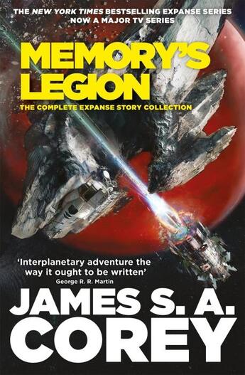 Couverture du livre « Memory''s legion : the complete expanse story collection » de Corey James S. A. aux éditions Orbit Uk