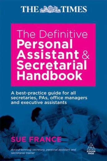 Couverture du livre « The Definitive Personal Assistant & Secretarial Handbook » de France Sue aux éditions Epagine