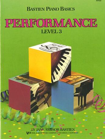 Couverture du livre « Bastien piano basics ; performance ; level 3 » de Jane Smisor Bastien aux éditions Carisch Musicom