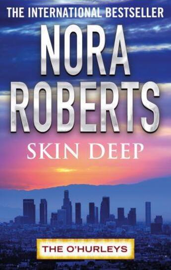 Couverture du livre « Skin Deep » de Nora Roberts aux éditions Little Brown Book Group Digital